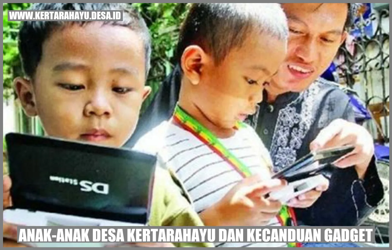 Anak-Anak Desa Kertarahayu dan Kecanduan Gadget