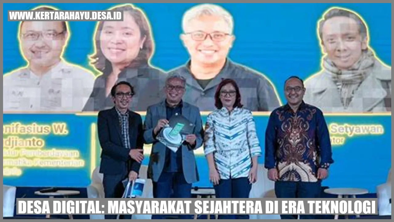 Desa Digital: Masyarakat Sejahtera di Era Teknologi