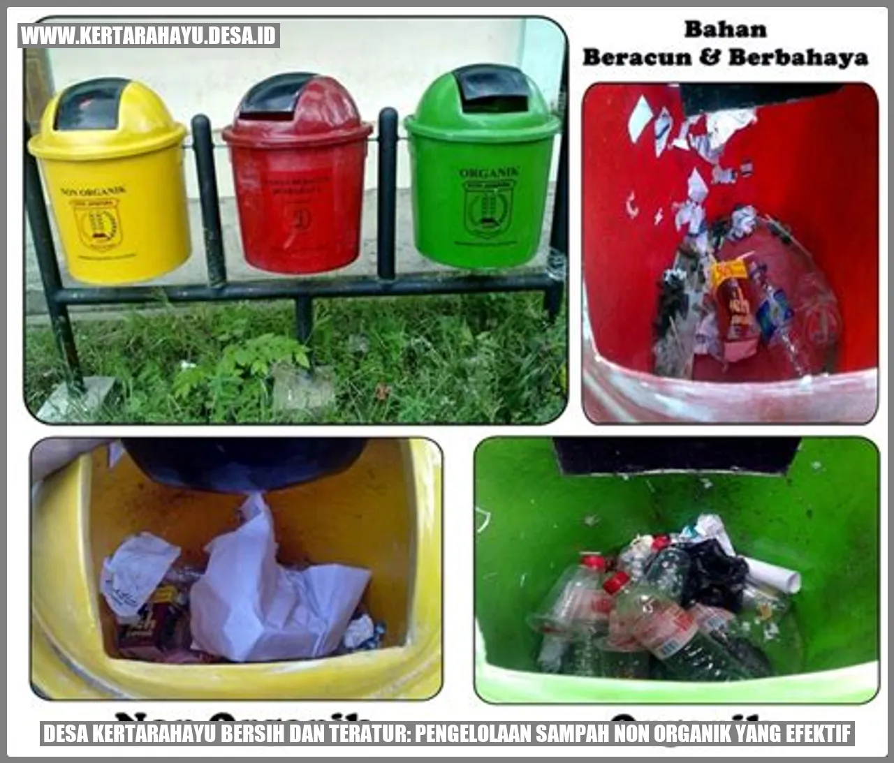 Desa kertarahayu Bersih dan Teratur: Pengelolaan Sampah Non Organik yang Efektif