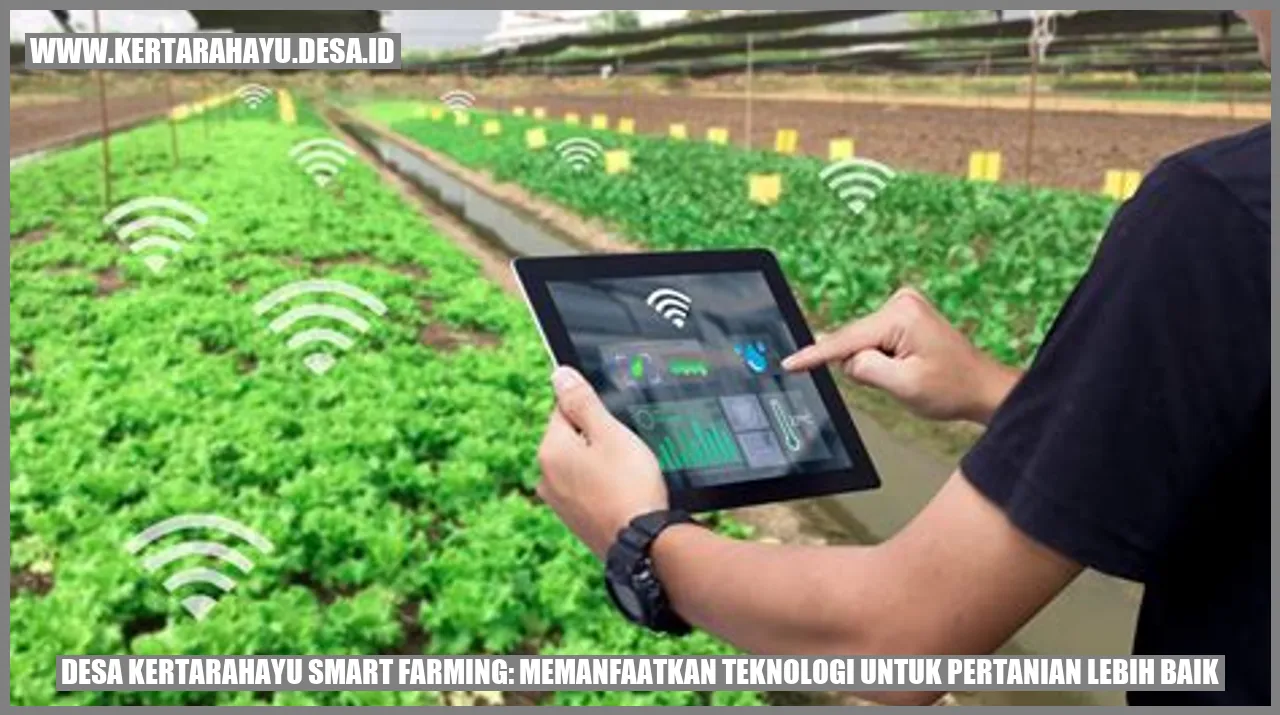 Pemanfaatan Teknologi dalam Smart Farming di Desa Kertarahayu