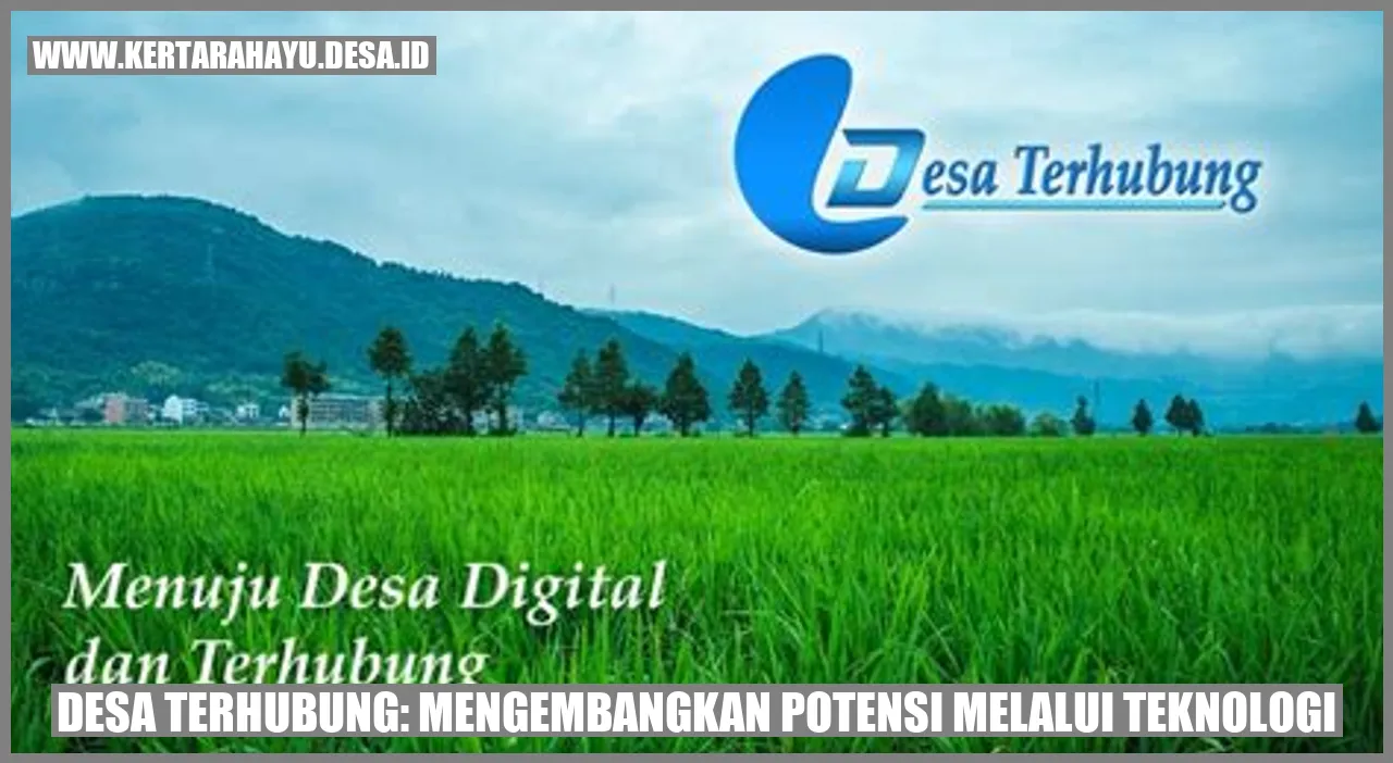 [Desa Terhubung: Mengembangkan Potensi melalui Teknologi](https://tse1.mm.bing.net/th?q=Desa Terhubung: Mengembangkan Potensi melalui Teknologi)