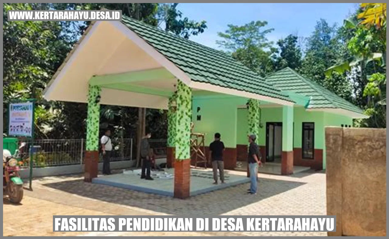 Fasilitas Pendidikan di Desa kertarahayu