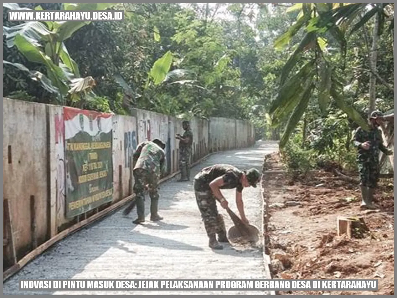 Inovasi di Pintu Masuk Desa: Jejak Pelaksanaan Program Gerbang Desa di Kertarahayu