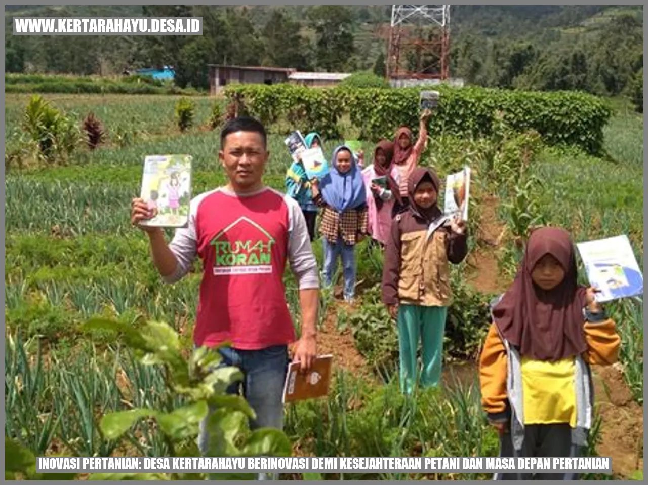 Inovasi Pertanian Kertarahayu: Menyongsong Masa Depan Petani