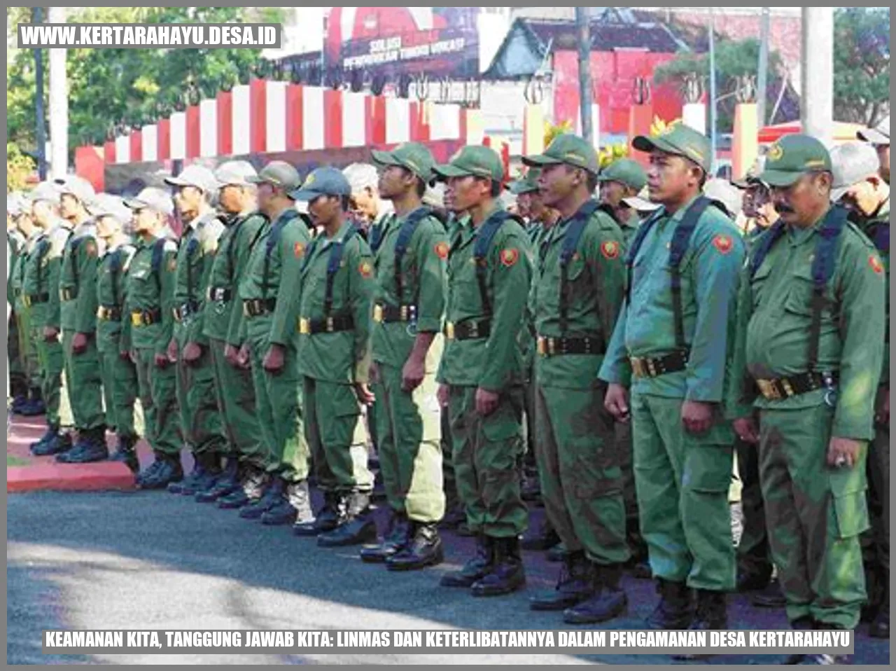 Keamanan Kita, Tanggung Jawab Kita: Linmas dan Keterlibatannya dalam Pengamanan Desa Kertarahayu