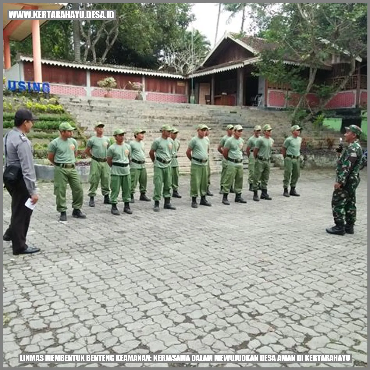 Linmas Membentuk Benteng Keamanan: Kerjasama dalam Mewujudkan Desa Aman di Kertarahayu