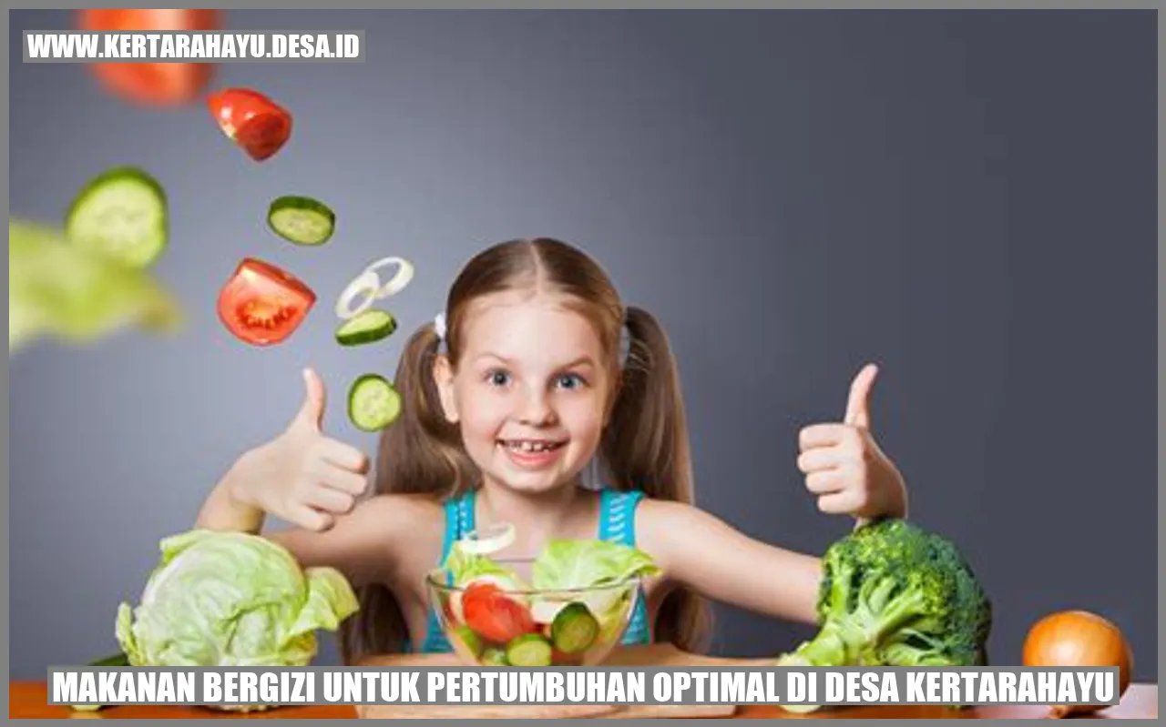 Makanan Bergizi untuk Pertumbuhan Optimal di Desa Kertarahayu