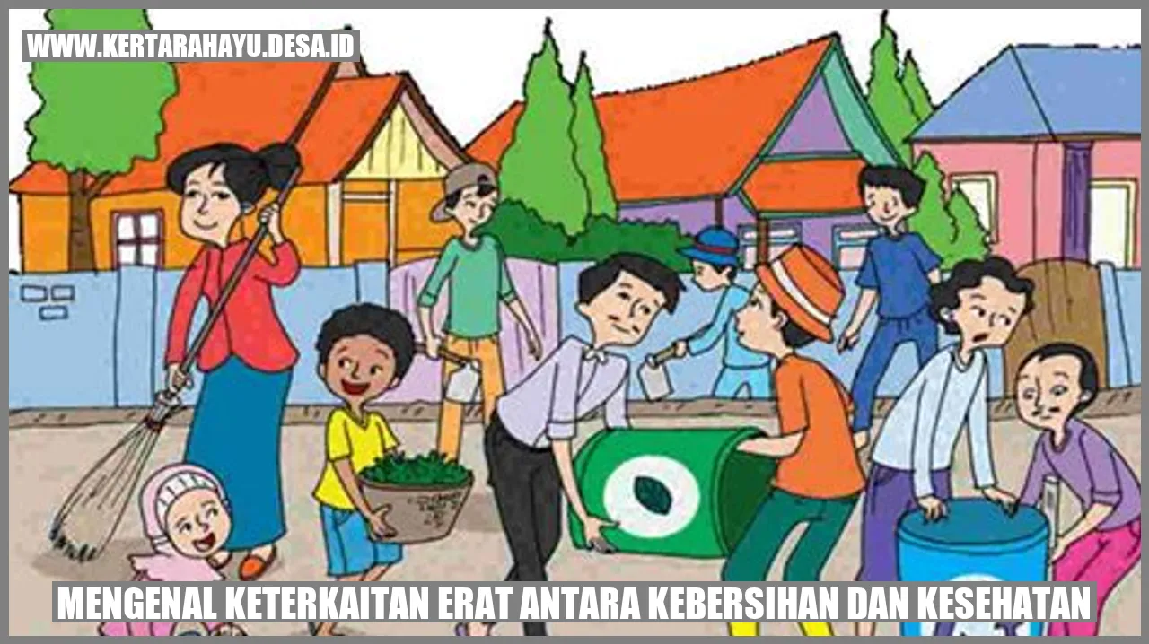 Kebersihan dan Kesehatan