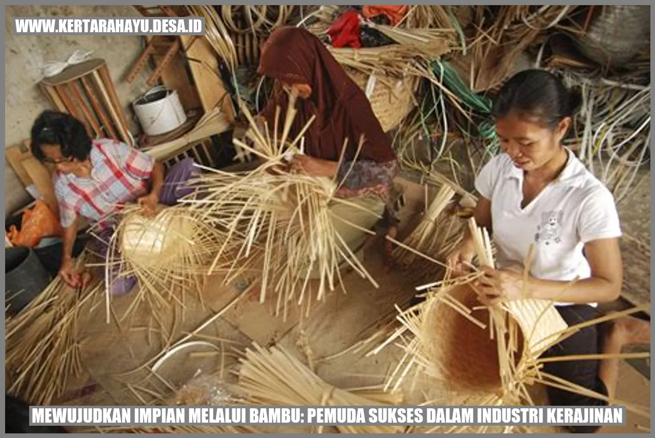 Mewujudkan Impian Melalui Bambu: Pemuda Sukses dalam Industri Kerajinan