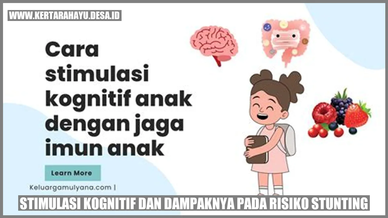 Stimulasi Kognitif dan Dampaknya pada Risiko Stunting