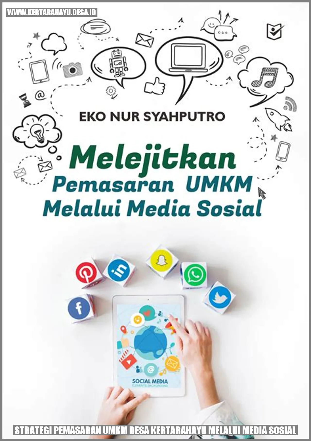 Strategi Pemasaran UMKM Desa Kertarahayu Melalui Media Sosial