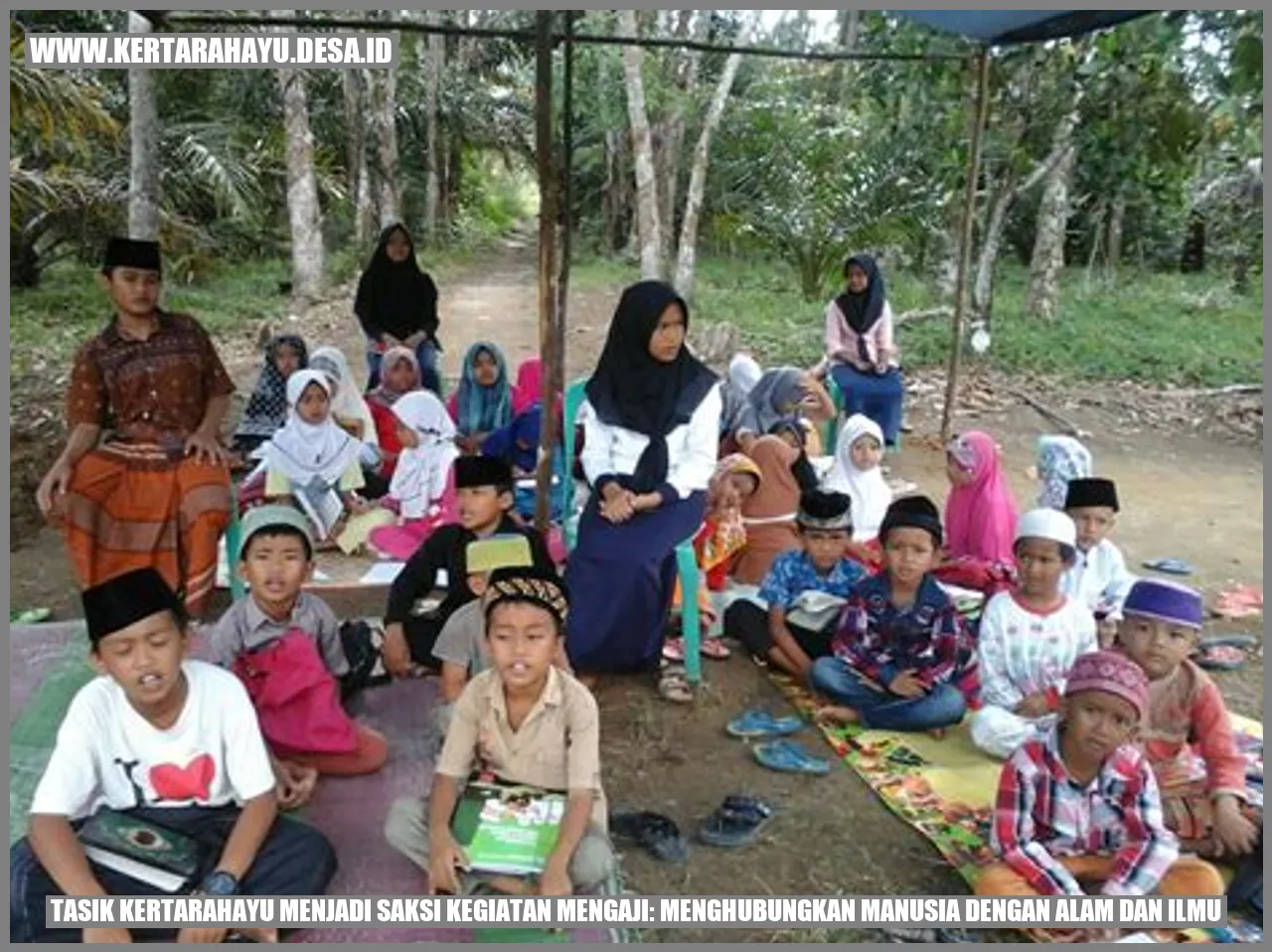 Tasik kertarahayu Menjadi Saksi Kegiatan Mengaji: Menghubungkan Manusia dengan Alam dan Ilmu